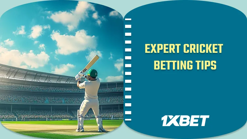 Expert Cricket Betting Tips on 1xBet