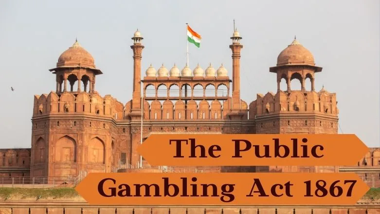 Digital Age, a Century-Old Law: The Public Gambling Act 1867